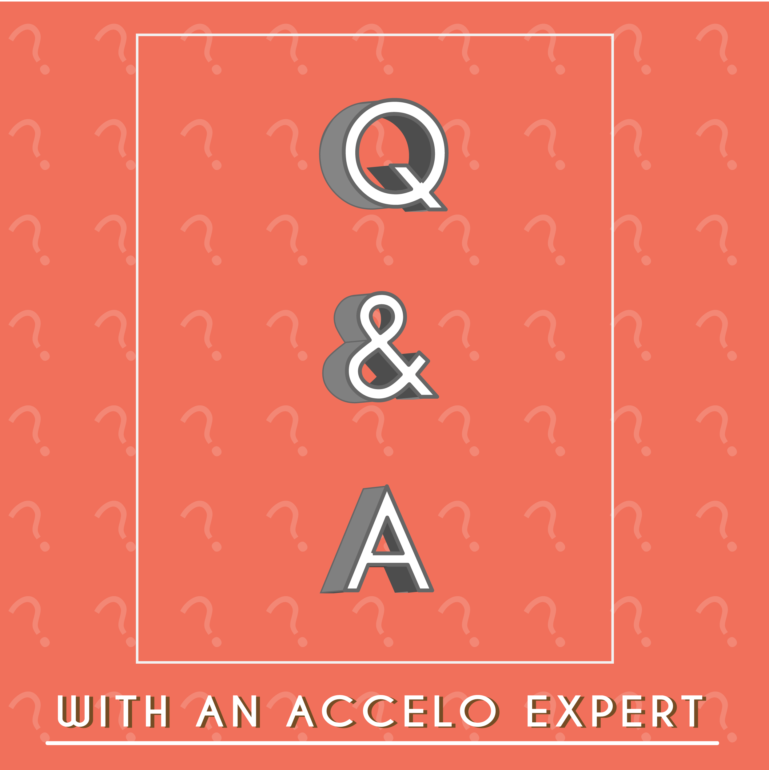A graphic I made for Accelo's monthly Q&A sessions.